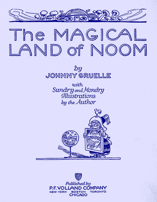 The Magical Land of Noom The Magical Land of Noom