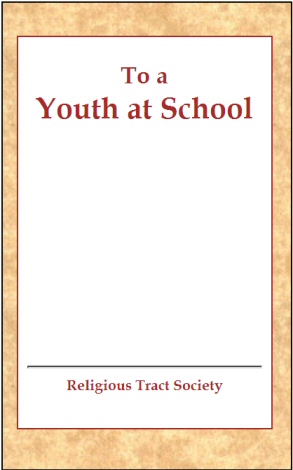 To a Youth at School To a Youth at School