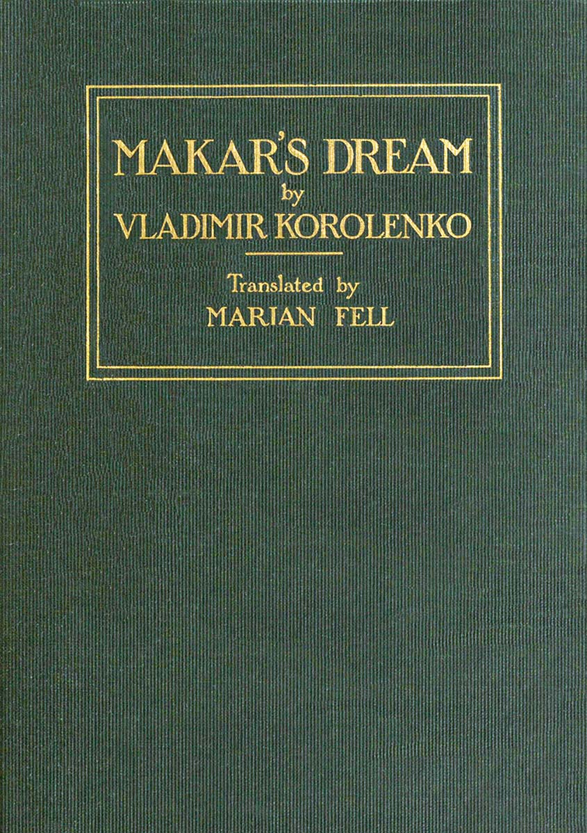 Makar's Dream, and Other Stories