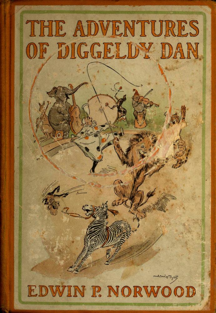 The Adventures of Diggeldy Dan The Adventures of Diggeldy Dan