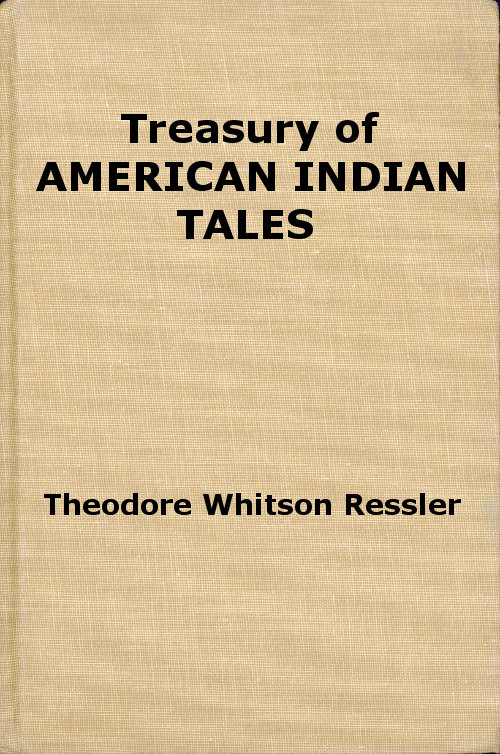 Treasury of American Indian Tales Treasury of American Indian Tales