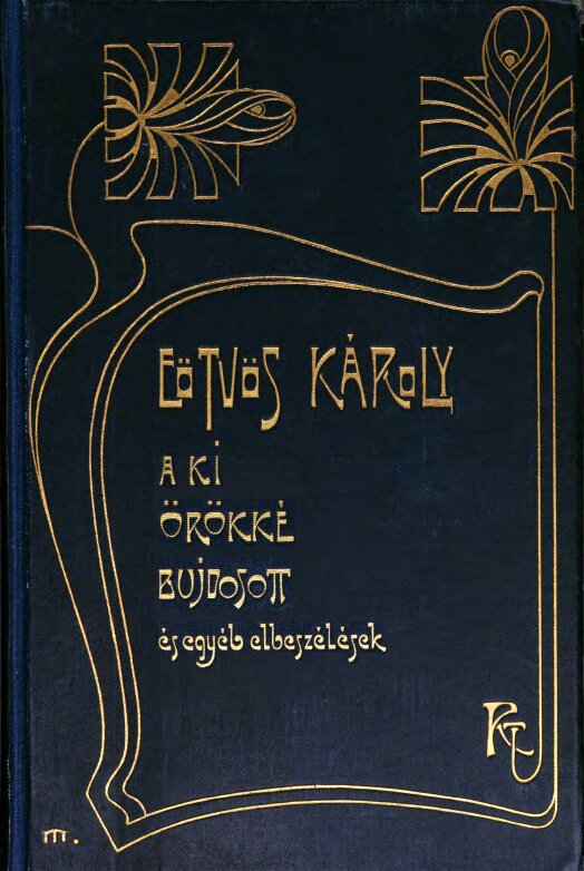 A ki örökké bujdosott és egyéb elbeszélések