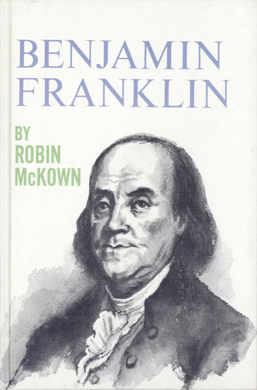 Benjamin Franklin Benjamin Franklin