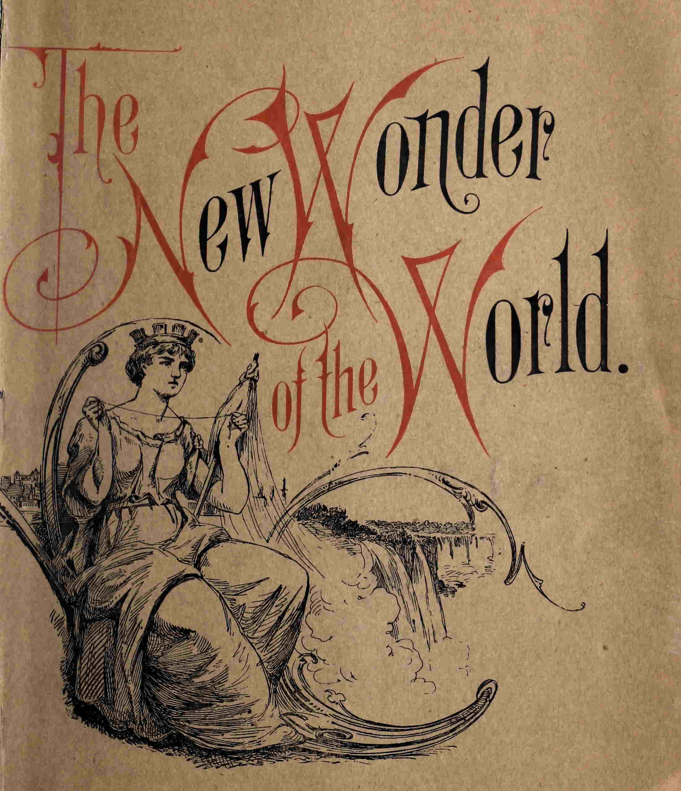 The New Wonder of the World: Buffalo, the Electric City The New Wonder of the World: Buffalo, the Electric City