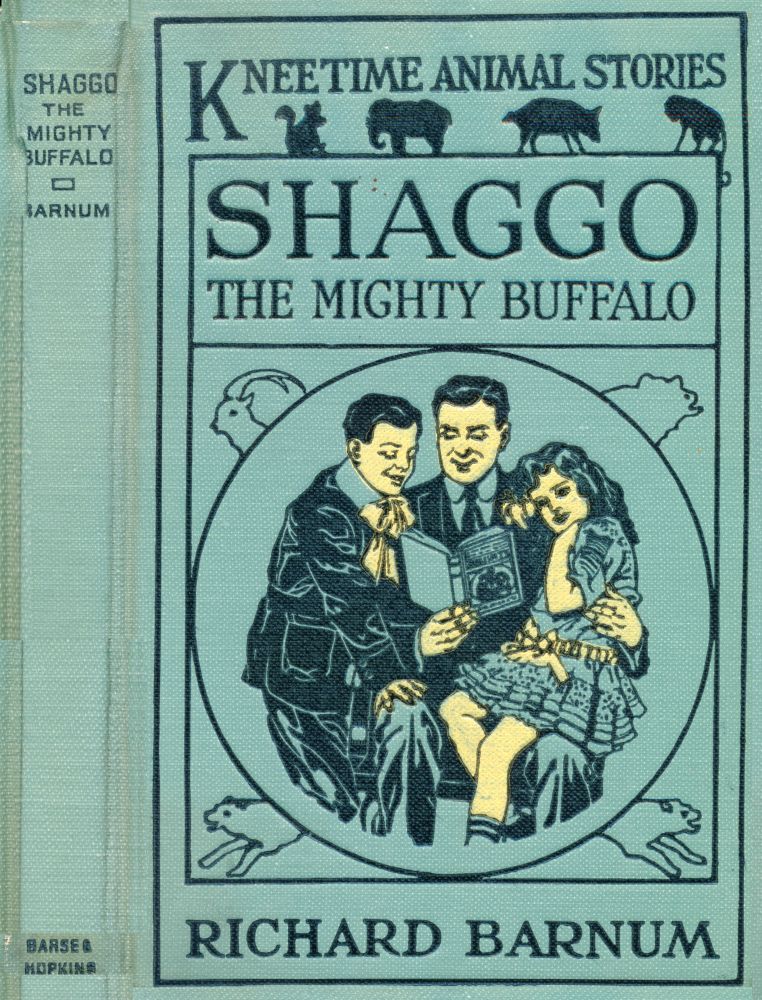 Shaggo, the Mighty Buffalo: His Many Adventures Shaggo, the Mighty Buffalo: His Many Adventures
