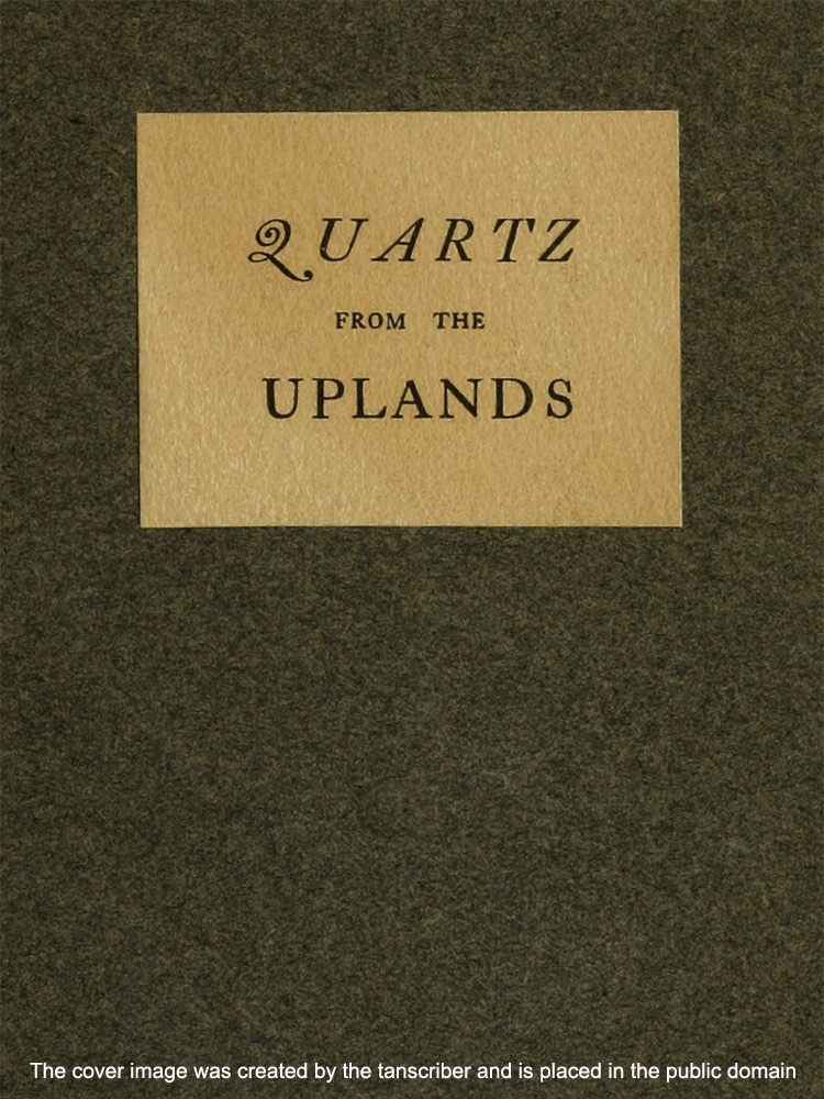 Quartz from the Uplands Quartz from the Uplands