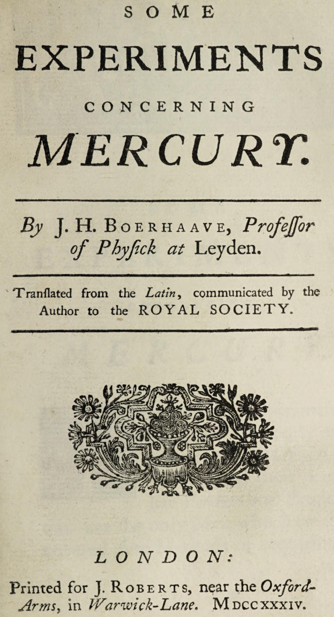 Some Experiments Concerning Mercury