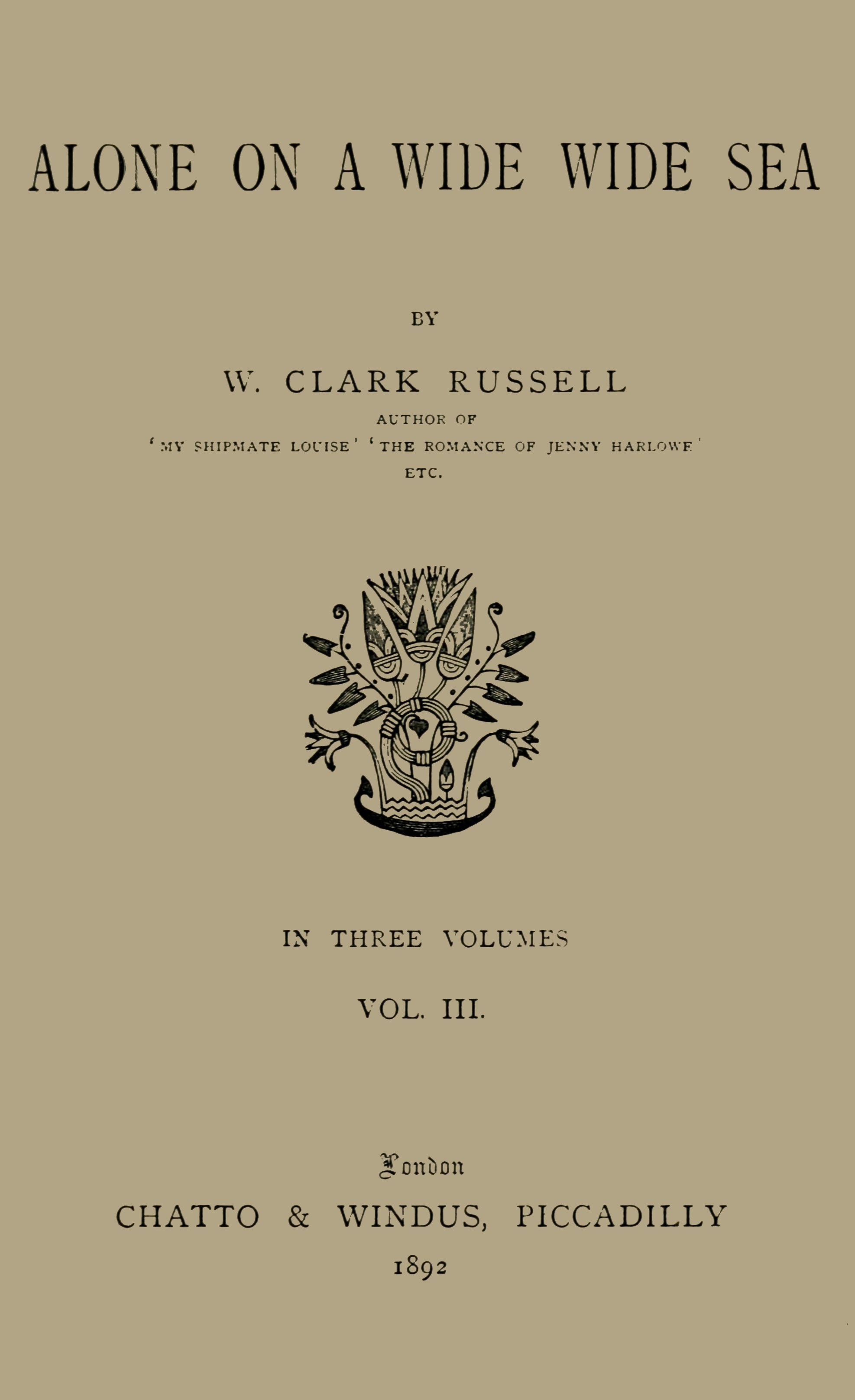 Alone on a Wide Wide Sea, Vol. 3 (of 3) Alone on a Wide Wide Sea, Vol. 3 (of 3)