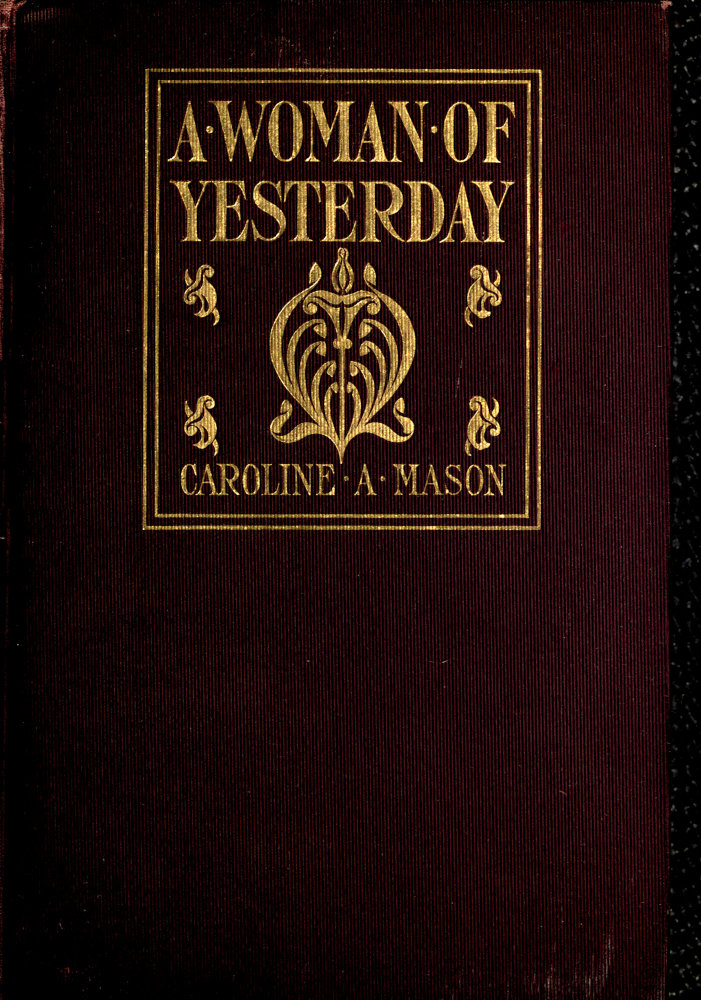A Woman of Yesterday A Woman of Yesterday