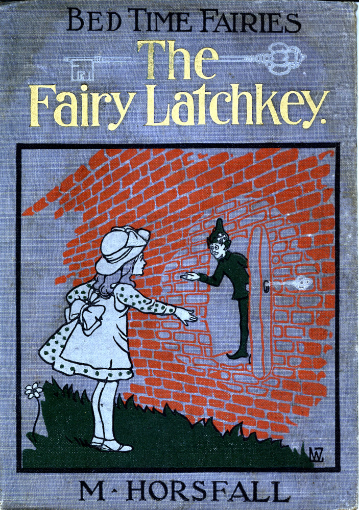 The Fairy Latchkey The Fairy Latchkey