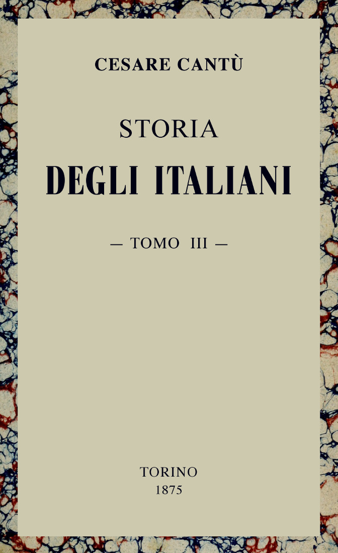 Storia degli Italiani, vol. 03 (di 15) Storia degli Italiani, vol. 03 (di 15)