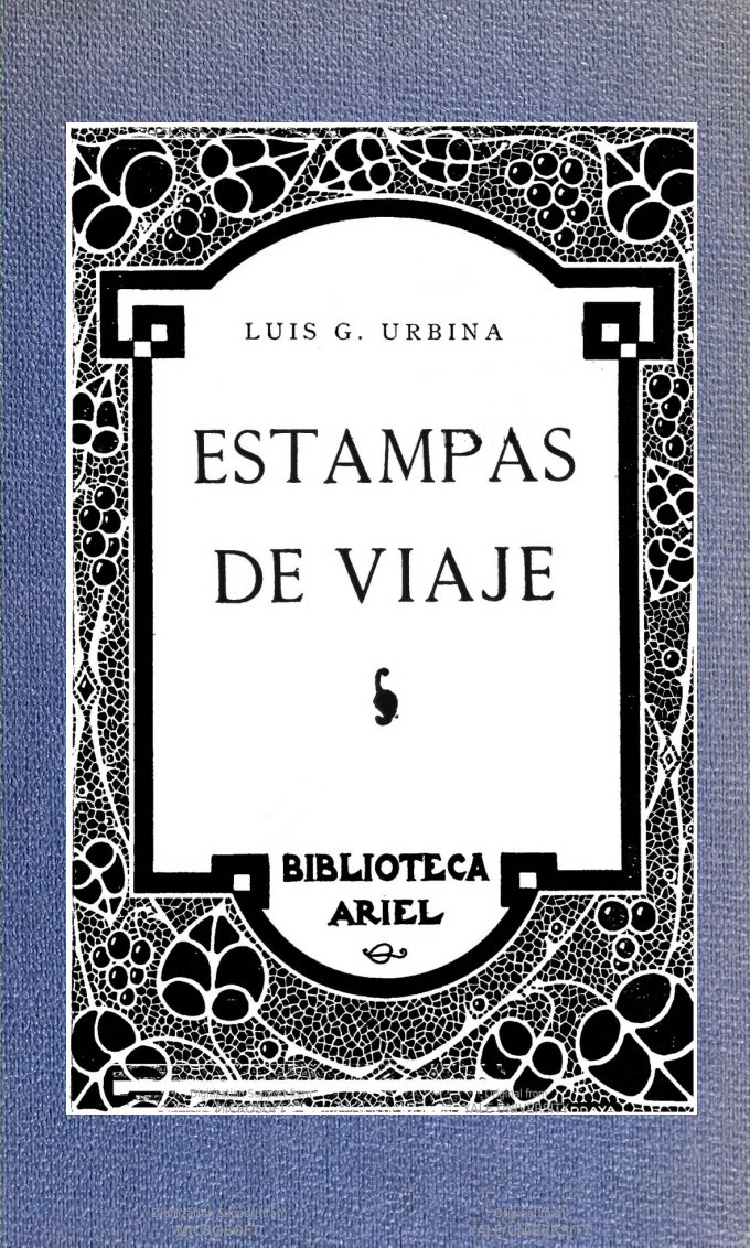 Estampas de viaje: España en los días de la guerra Estampas de viaje: España en los días de la guerra