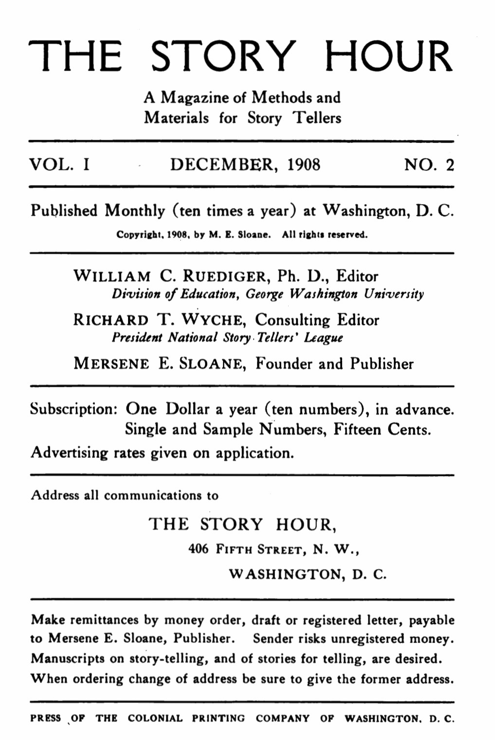 The Story Hour, Vol. I, No. 2, December, 1908
A Magazine of Methods and Materials for Story Tellers