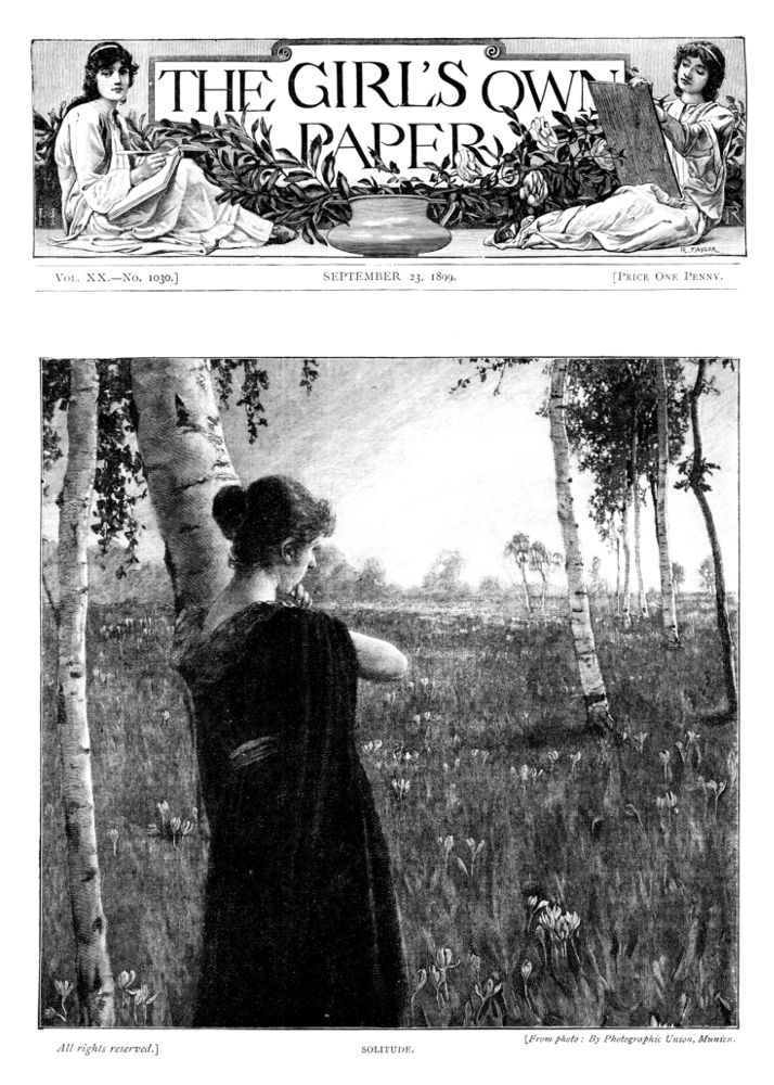The Girl's Own Paper, Vol. XX, No. 1030, September 23, 1899 The Girl's Own Paper, Vol. XX, No. 1030, September 23, 1899
