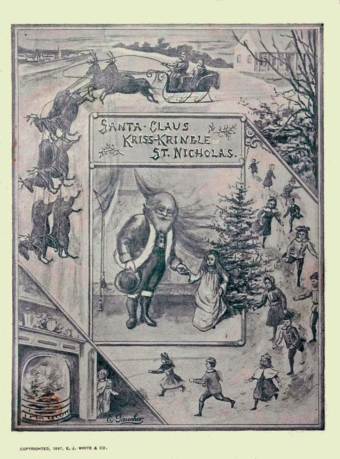 Santa Claus, Kriss Kringle, or St. Nicholas Fully Illustrated. Santa Claus, Kriss Kringle, or St. Nicholas Fully Illustrated.
