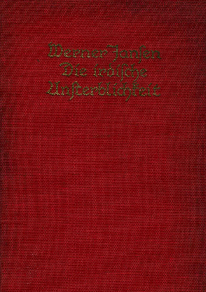 Die irdische Unsterblichkeit: Roman Die irdische Unsterblichkeit: Roman