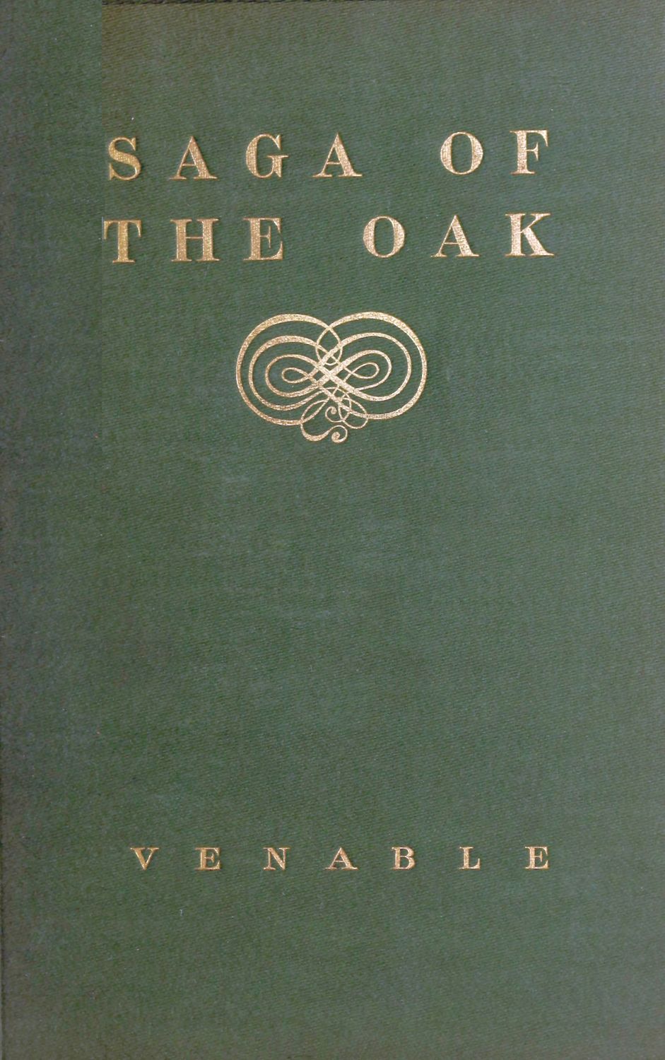 Saga of the oak, and other poems Saga of the oak, and other poems