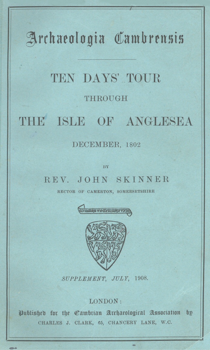 Ten Days' Tour through the Isle of Anglesea, December, 1802 Ten Days' Tour through the Isle of Anglesea, December, 1802