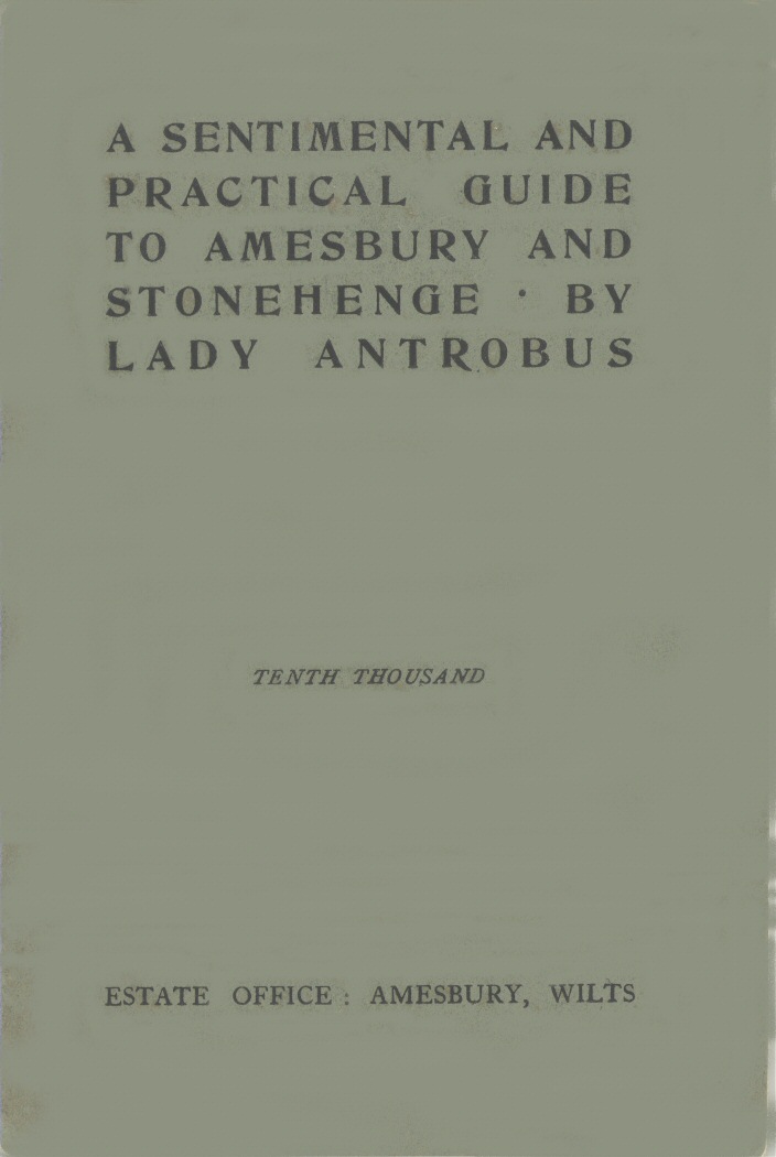 A sentimental & practical guide to Amesbury and Stonehenge A sentimental & practical guide to Amesbury and Stonehenge