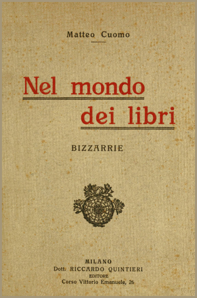 Nel mondo dei libri: bizzarrie Nel mondo dei libri: bizzarrie