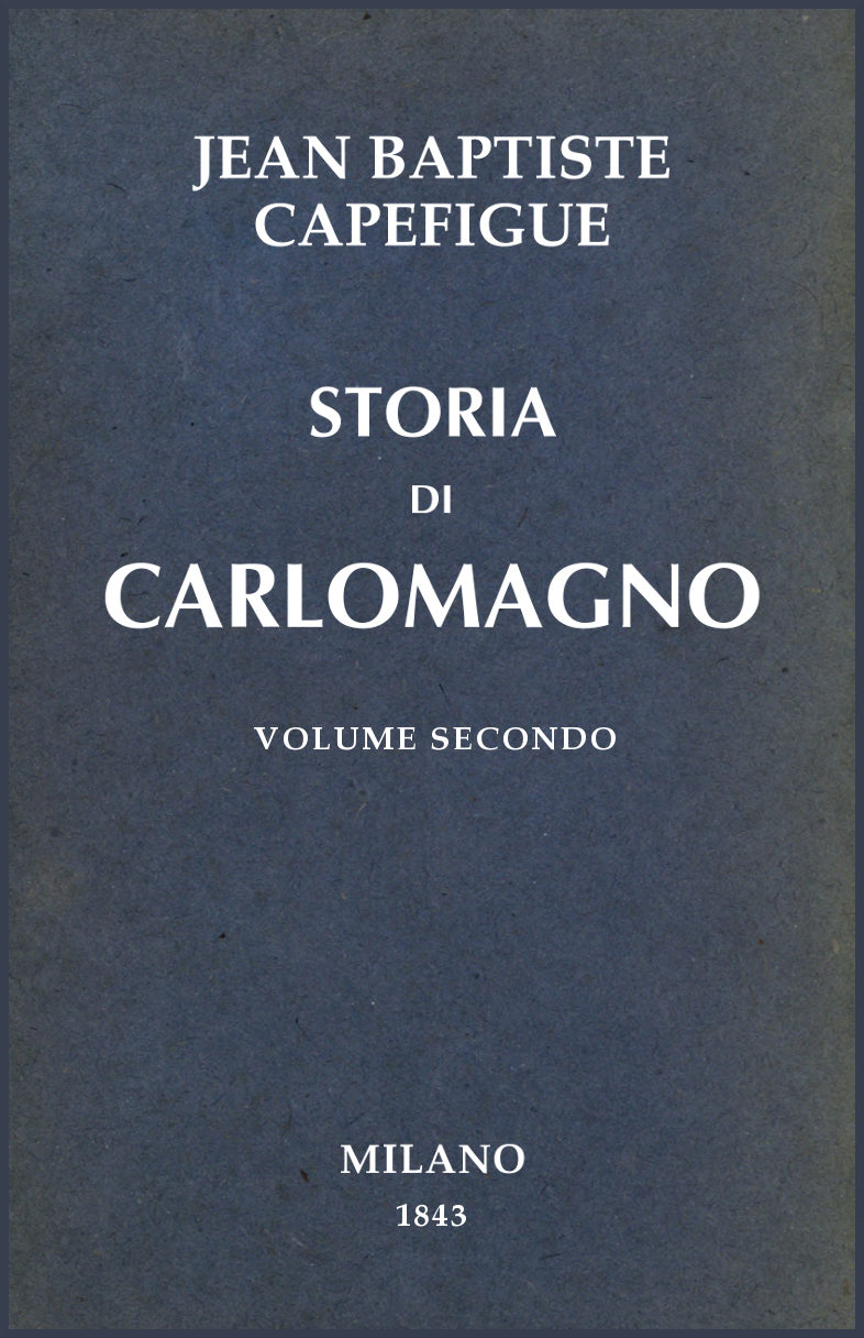 Storia di Carlomagno vol. 2/2 Storia di Carlomagno vol. 2/2