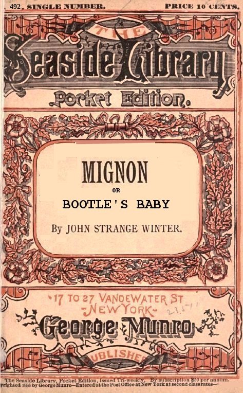 Mignon; or, Bootles' Baby Mignon; or, Bootles' Baby