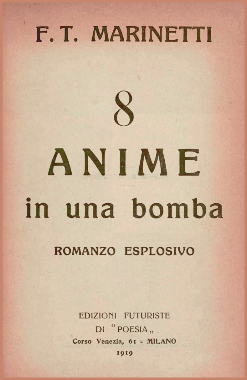 8 anime in una bomba: Romanzo esplosivo 8 anime in una bomba: Romanzo esplosivo