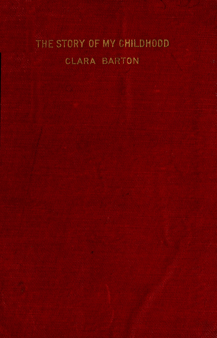 The story of my childhood The story of my childhood