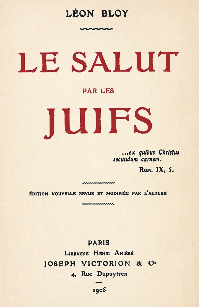 Le Salut par les Juifs Édition nouvelle revue et modifiée par l'auteur Le Salut par les Juifs Édition nouvelle revue et modifiée par l'auteur
