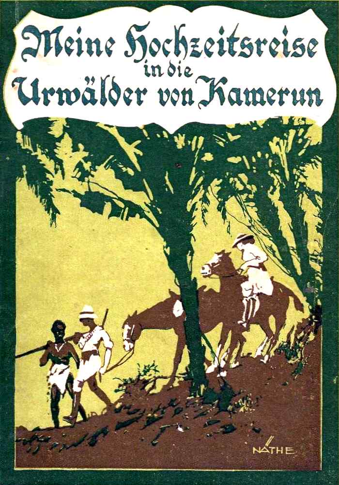 Unsere Hochzeitsreise in die Urwälder von Kamerun Unsere Hochzeitsreise in die Urwälder von Kamerun