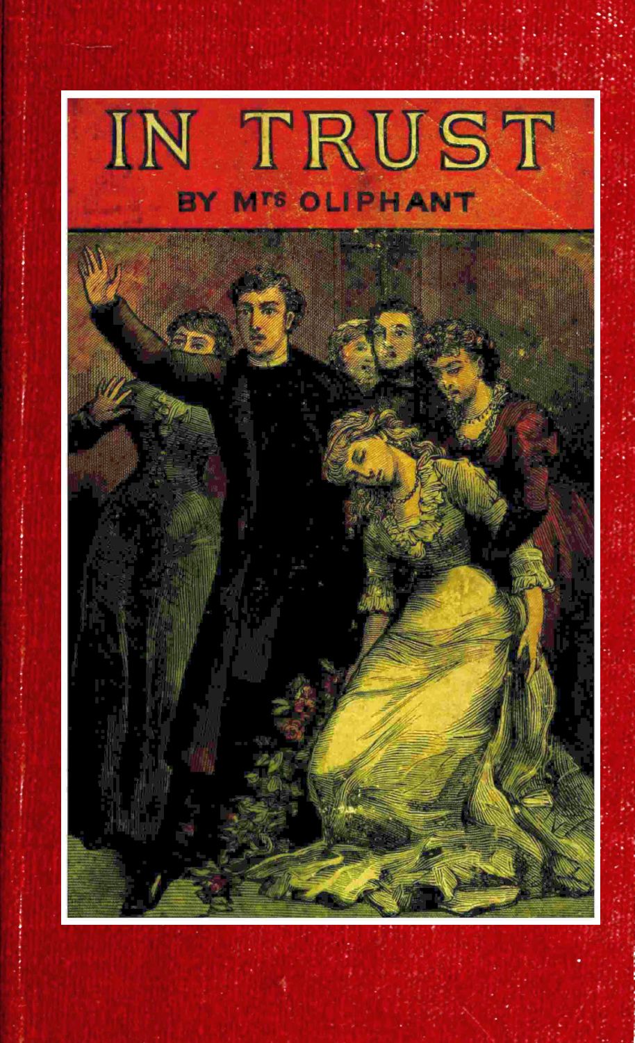 In Trust: The Story of a Lady and Her Lover