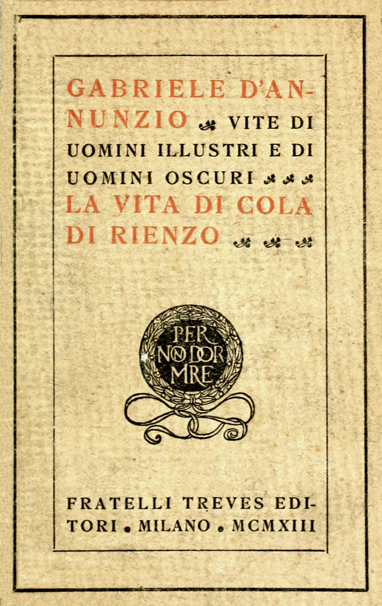 La vita di Cola di Rienzo La vita di Cola di Rienzo
