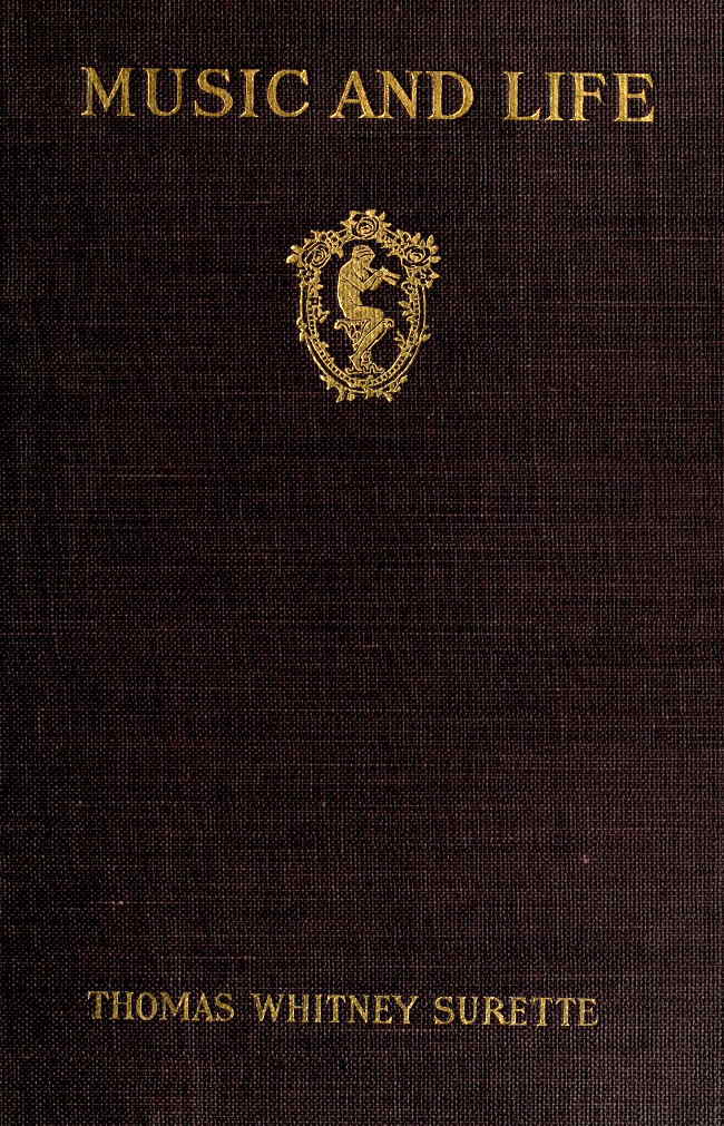 Music and Life: A study of the relations between ourselves and music Music and Life: A study of the relations between ourselves and music
