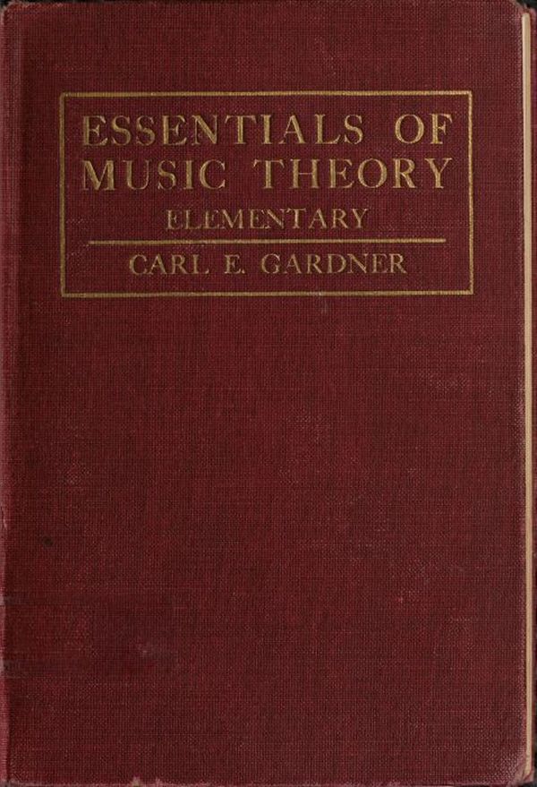 Essentials of Music Theory: Elementary Essentials of Music Theory: Elementary