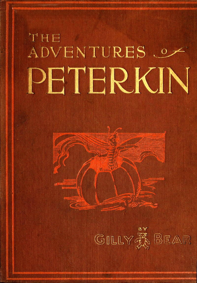 The Adventures of Peterkin The Adventures of Peterkin