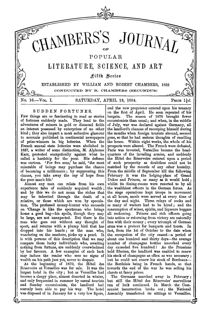 Chambers's Journal of Popular Literature, Science, and Art, Fifth Series, No. 16, Vol. I, April 19, 1884 Chambers's Journal of Popular Literature, Science, and Art, Fifth Series, No. 16, Vol. I, April 19, 1884