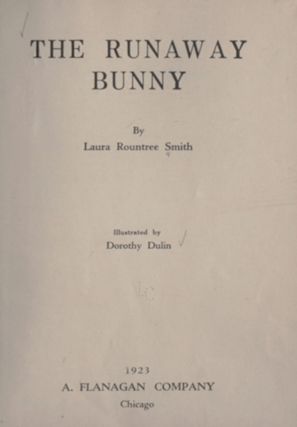 The Runaway Bunny The Runaway Bunny
