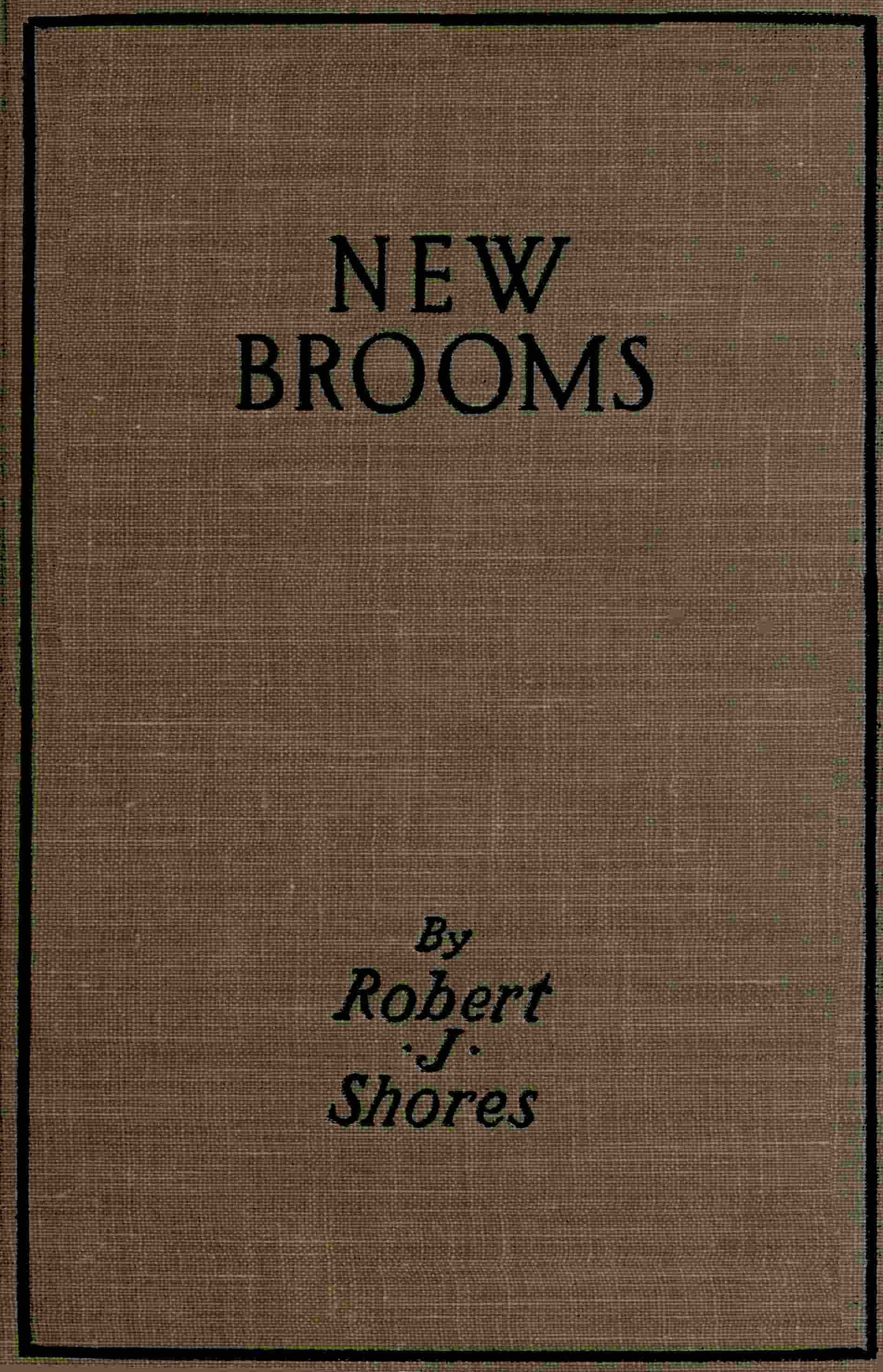 New Brooms New Brooms