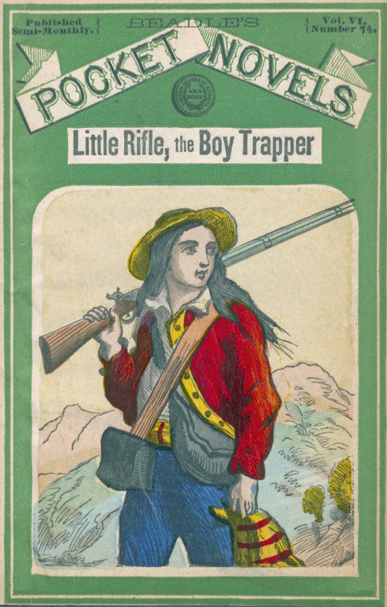 Little Rifle; or, The Young Fur Hunters Little Rifle; or, The Young Fur Hunters