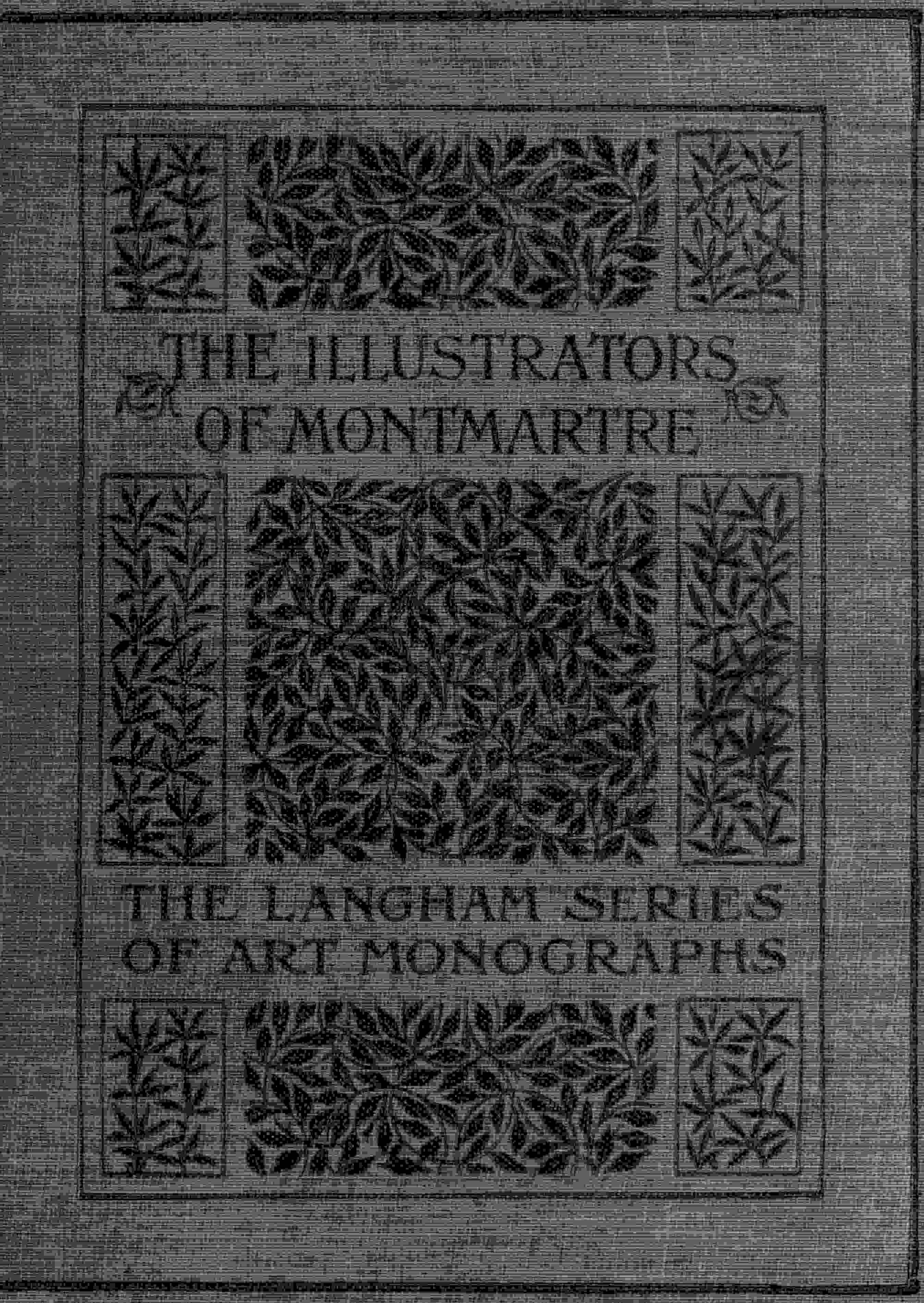 The Illustrators of Montmartre The Illustrators of Montmartre