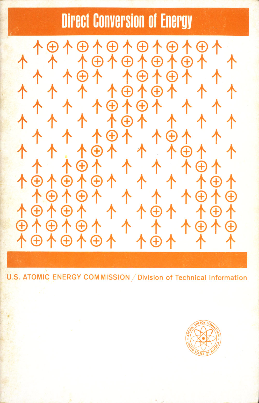 Direct Conversion of Energy Direct Conversion of Energy