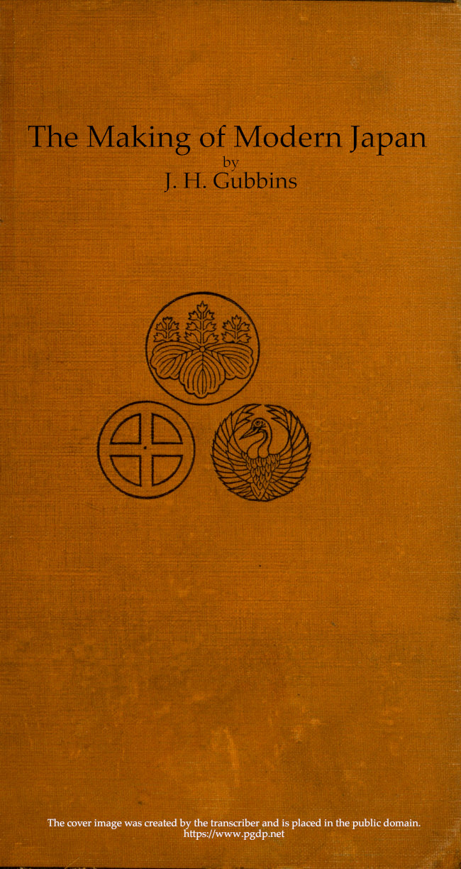 The Making of Modern Japan
An Account of the Progress of Japan from Pre-feudal Days to Constitutional Government & the Position of a Great Power, With Chapters on Religion, the Complex Family System, Education, &c.