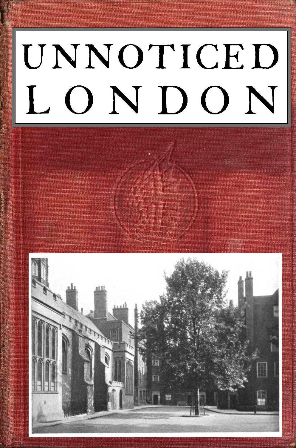 Unnoticed London Unnoticed London