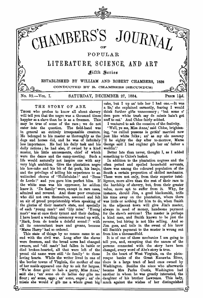 Chambers's Journal of Popular Literature, Science, and Art, Fifth Series, No. 52, Vol. I, December 27, 1884 Chambers's Journal of Popular Literature, Science, and Art, Fifth Series, No. 52, Vol. I, December 27, 1884