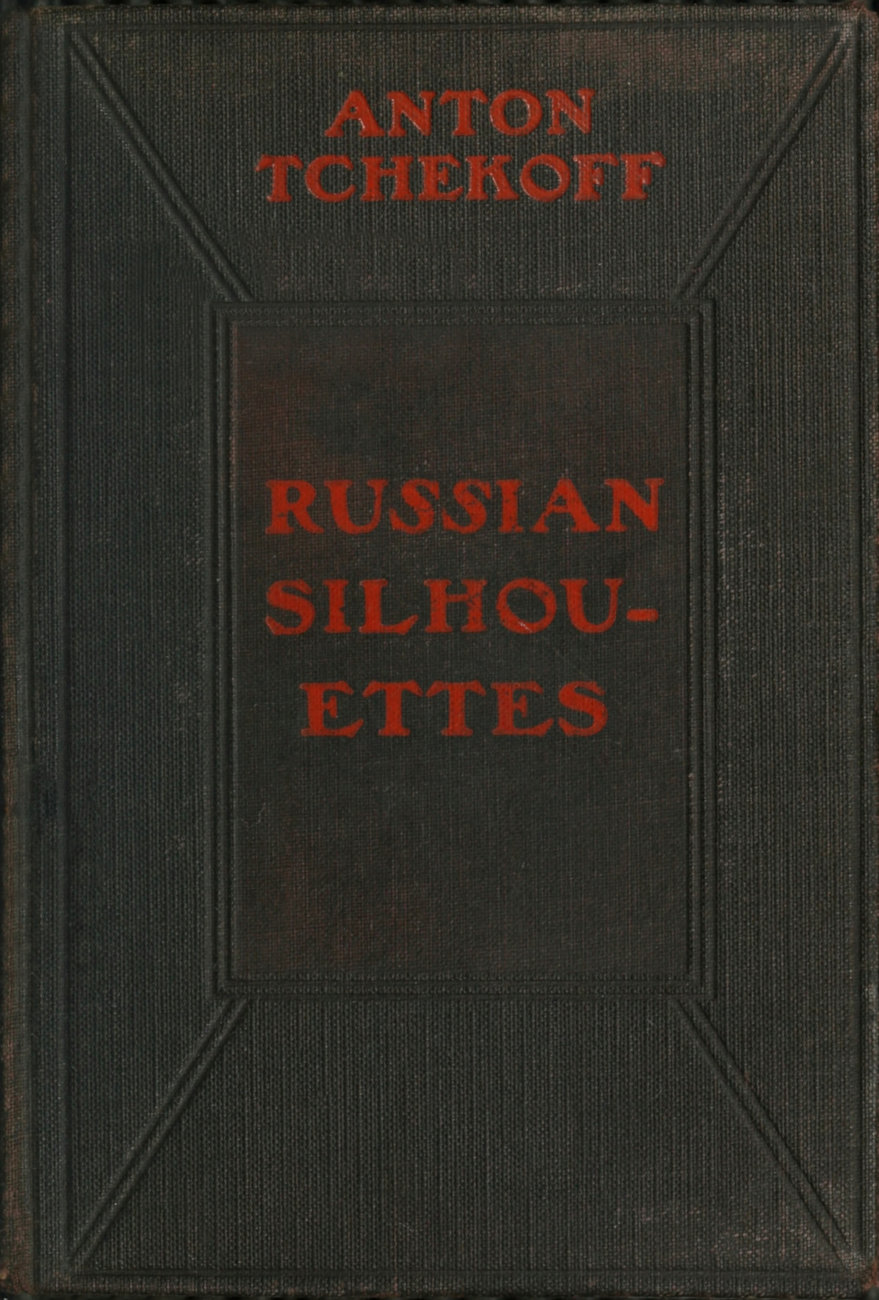 Russian Silhouettes: More Stories of Russian Life Russian Silhouettes: More Stories of Russian Life