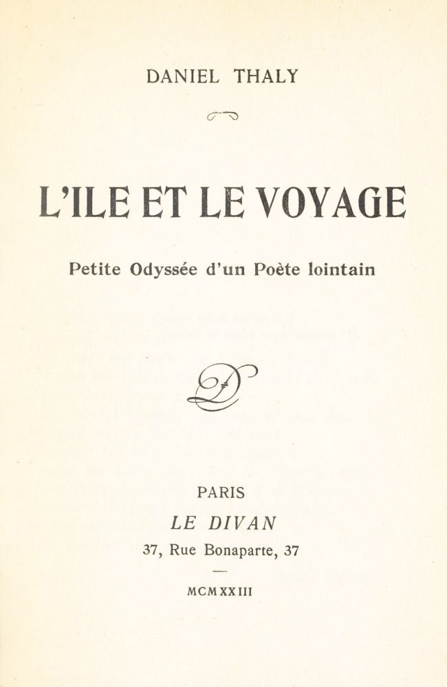 L'Ile et le voyage: petite odyssée d'un poète lointain L'Ile et le voyage: petite odyssée d'un poète lointain
