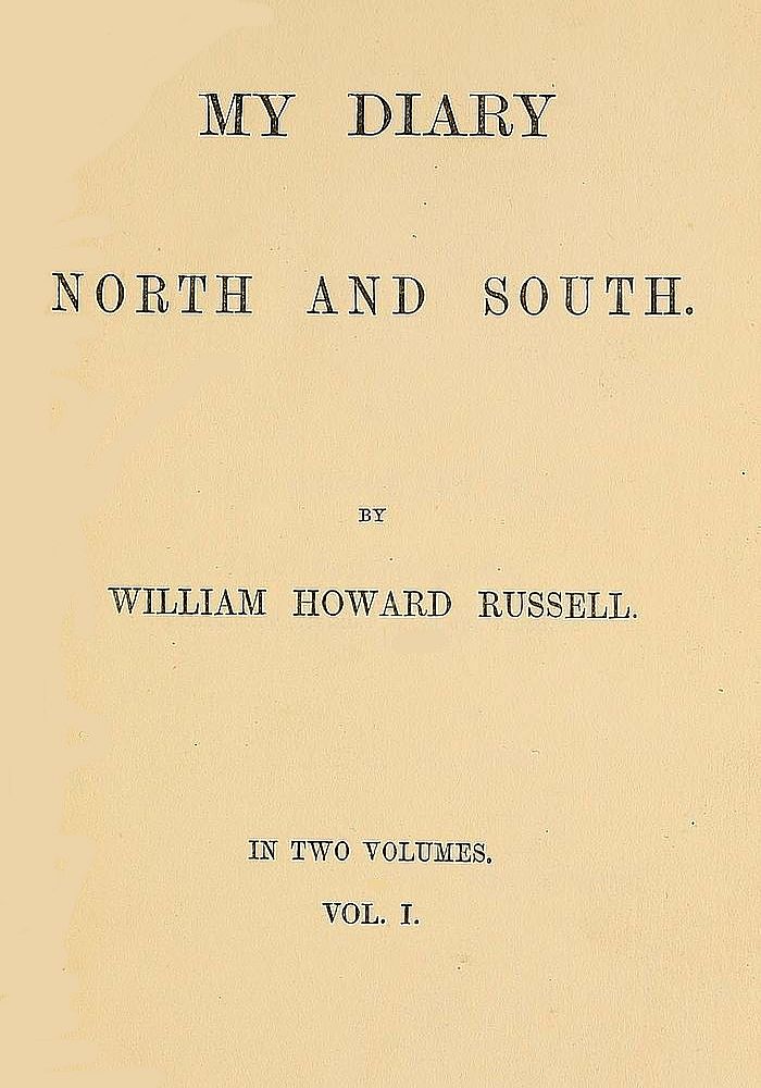 My Diary: North and South (vol. 1 of 2) My Diary: North and South (vol. 1 of 2)