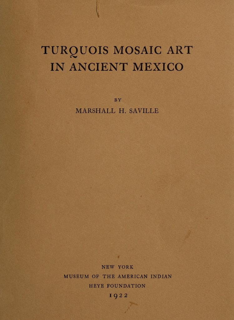 Turquois mosaic art in ancient Mexico
