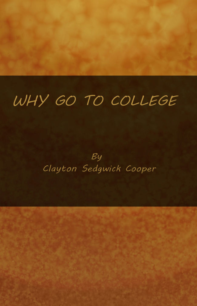 Why go to College? Why go to College?