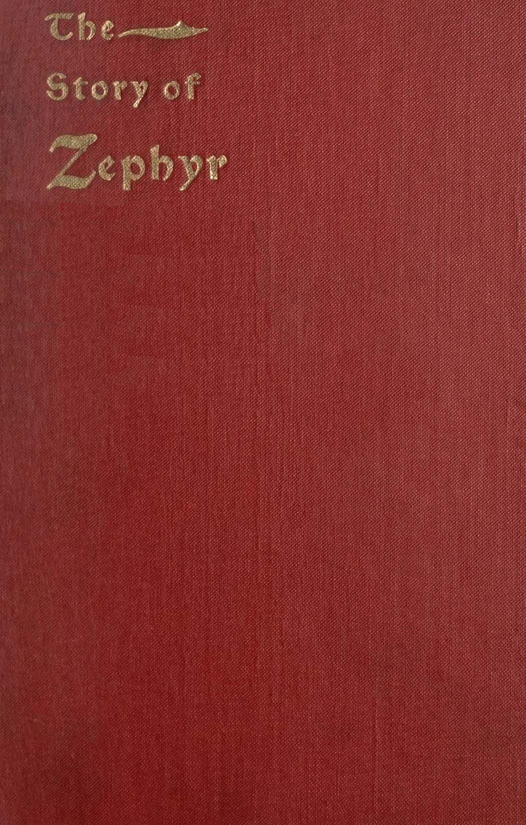 The Story of Zephyr: A Christmas Story The Story of Zephyr: A Christmas Story